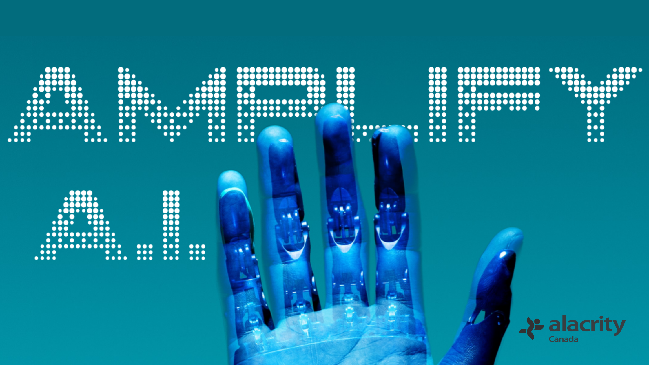 Amplify AI Program launches at Alacrity Canada