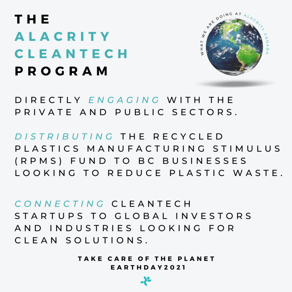 Image of the globe and text about three ways in which the Alacrity Cleantech program helps address climate change to mark Earth Day 2021.